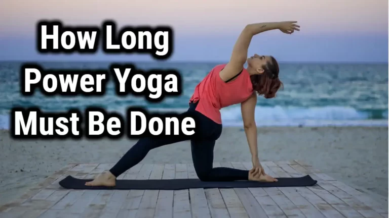 How Long Should I Do Power Yoga to Lose Weight