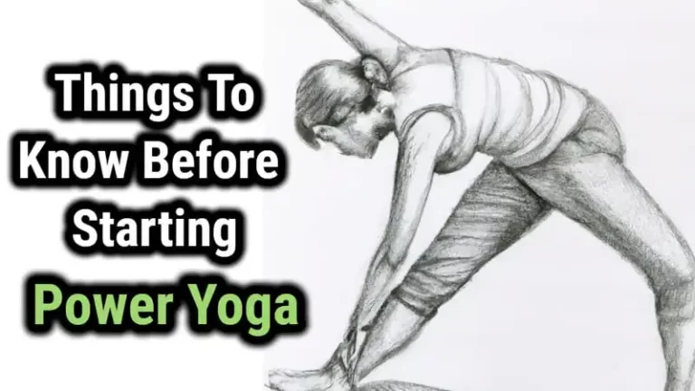 What To Do Before Starting Power Yoga