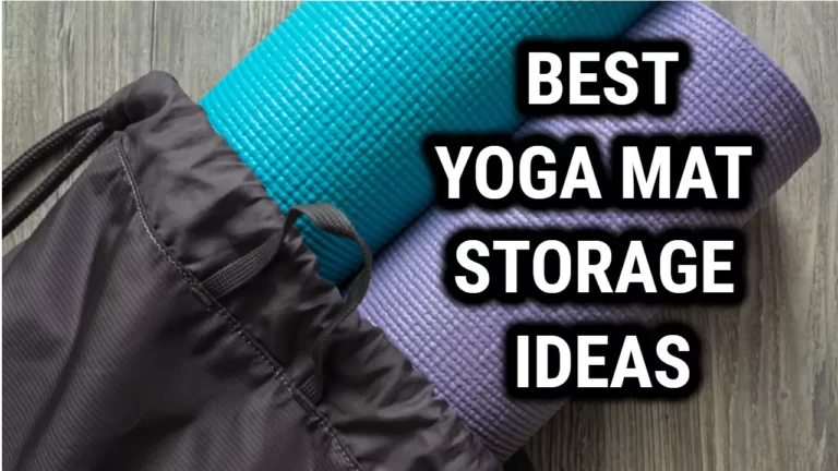 Best Yoga Mat Storage Ideas Sure to Transform Your Home