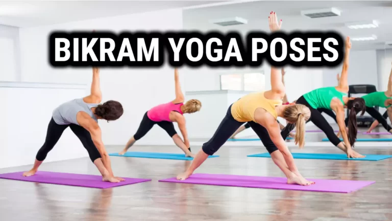 Bikram Yoga Poses: Unlock Your Inner Strength and Vitality
