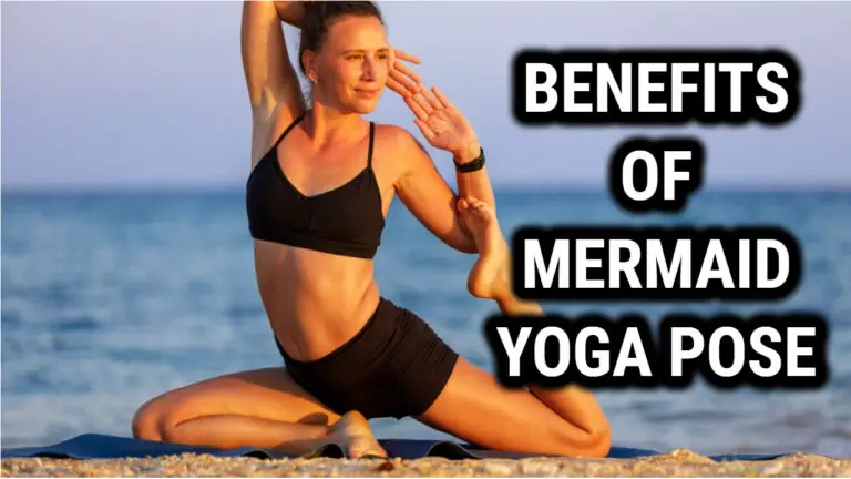 Discover the Magical Benefits of Mermaid Yoga Poses
