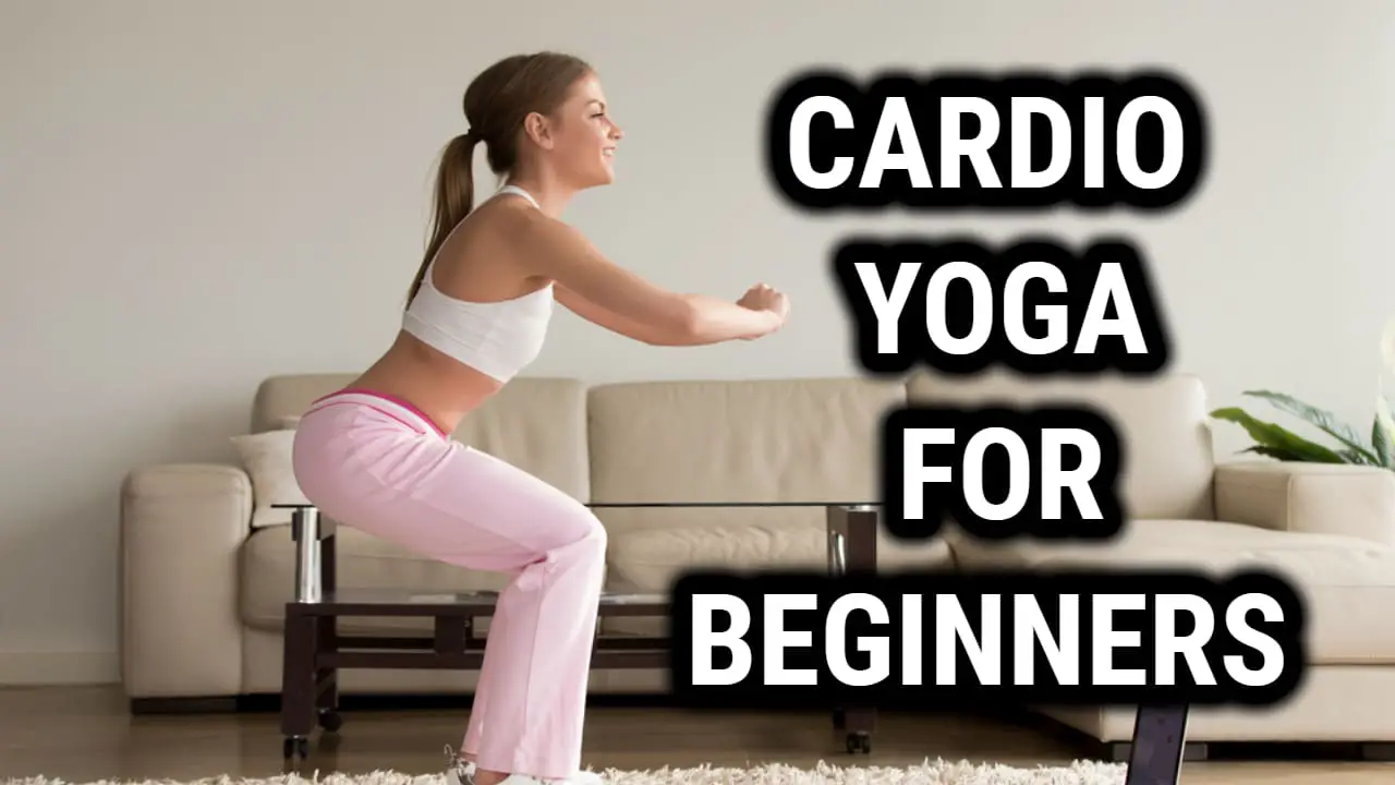 Cardio Yoga for Beginners