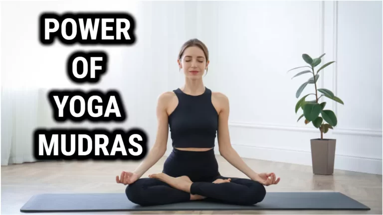 Power Of Yoga Mudras: Simple Hand Gestures To Enhance Your Practice