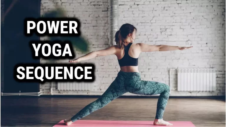 Power Yoga Sequence: 10 Poses to Build Strength and Flexibility