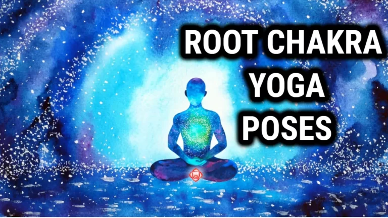 Root (Muladhara) Chakra Yoga Poses