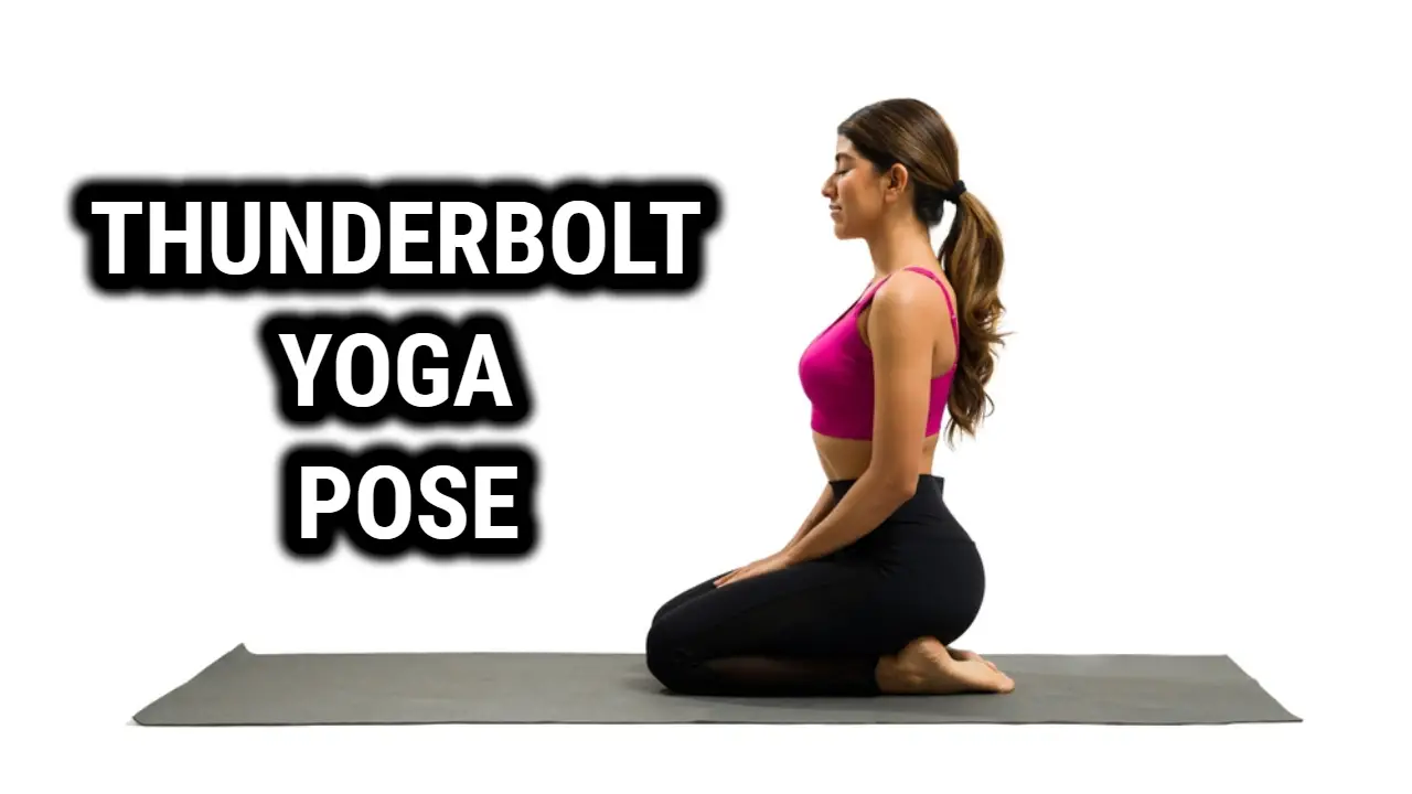 Thunderbolt Yoga Pose