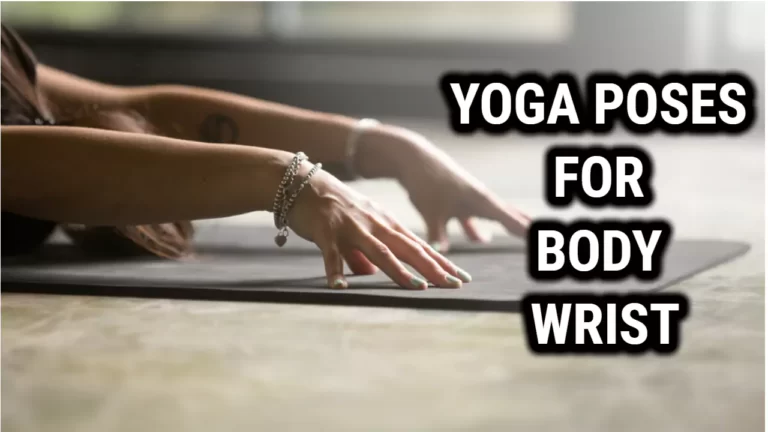 Get Moving: Wrist Yoga Poses for Stronger, Healthier Joints