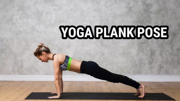 Yoga Plank Pose: Does it Aid in Weight Loss?
