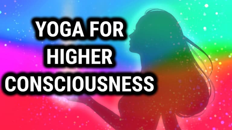 Can Yoga Help In Achieving Higher Consciousness