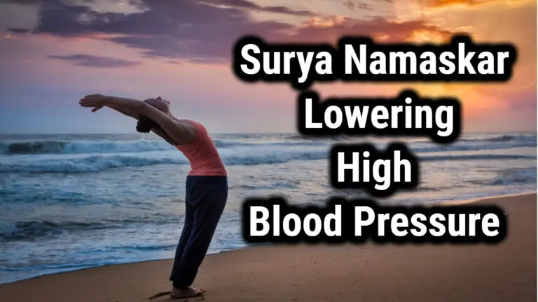 The Role of Surya Namaskar In Lowering High Blood Pressure